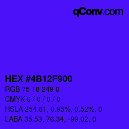 Farbcode: HEX #4B12F900 | qconv.com