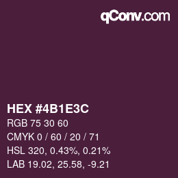 Color code: HEX #4B1E3C | qconv.com