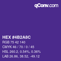 颜色代码: HEX #4B2A8C | qconv.com