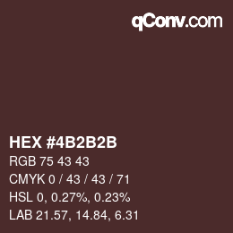颜色代码: HEX #4B2B2B | qconv.com