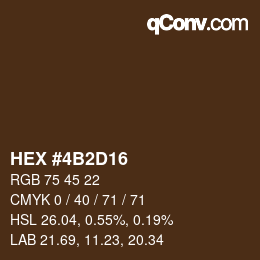Farbcode: HEX #4B2D16 | qconv.com