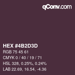 Color code: HEX #4B2D3D | qconv.com