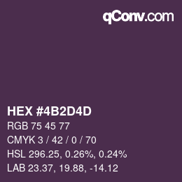 カラーコード: HEX #4B2D4D | qconv.com