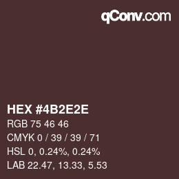 Color code: HEX #4B2E2E | qconv.com