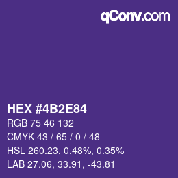 カラーコード: HEX #4B2E84 | qconv.com