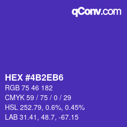 カラーコード: HEX #4B2EB6 | qconv.com
