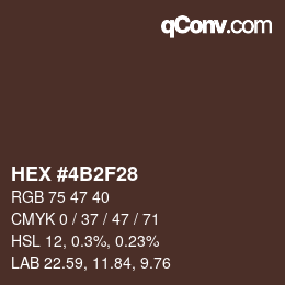 Farbcode: HEX #4B2F28 | qconv.com