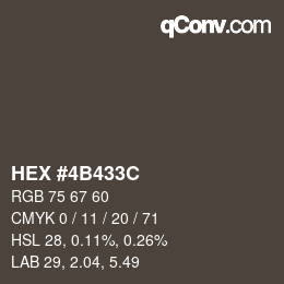 Color code: HEX #4B433C | qconv.com