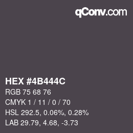 Color code: HEX #4B444C | qconv.com