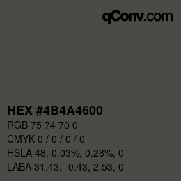 Color code: HEX #4B4A4600 | qconv.com