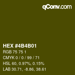 Color code: HEX #4B4B01 | qconv.com