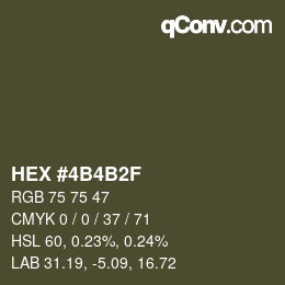 Código de color: HEX #4B4B2F | qconv.com