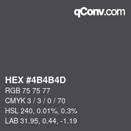 Code couleur: HEX #4B4B4D | qconv.com