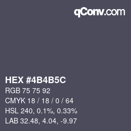 Color code: HEX #4B4B5C | qconv.com