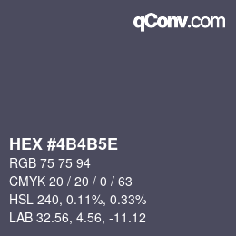 Color code: HEX #4B4B5E | qconv.com