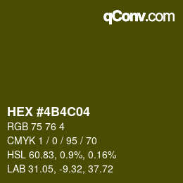 Color code: HEX #4B4C04 | qconv.com