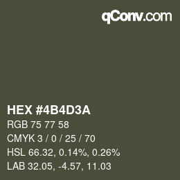 カラーコード: HEX #4B4D3A | qconv.com