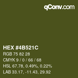 颜色代码: HEX #4B521C | qconv.com