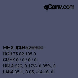 Farbcode: HEX #4B526900 | qconv.com
