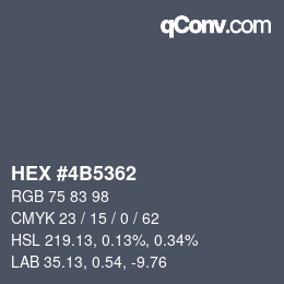 カラーコード: HEX #4B5362 | qconv.com