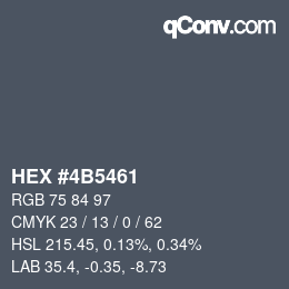 カラーコード: HEX #4B5461 | qconv.com