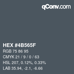 カラーコード: HEX #4B565F | qconv.com
