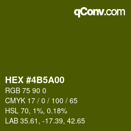 Color code: HEX #4B5A00 | qconv.com