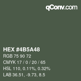 Color code: HEX #4B5A48 | qconv.com