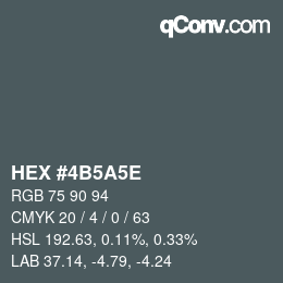 Código de color: HEX #4B5A5E | qconv.com