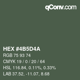 カラーコード: HEX #4B5D4A | qconv.com