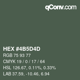 Color code: HEX #4B5D4D | qconv.com