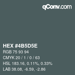 Farbcode: HEX #4B5D5E | qconv.com