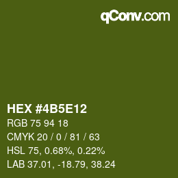 カラーコード: HEX #4B5E12 | qconv.com