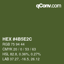 颜色代码: HEX #4B5E2C | qconv.com