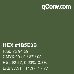 Farbcode: HEX #4B5E3B | qconv.com