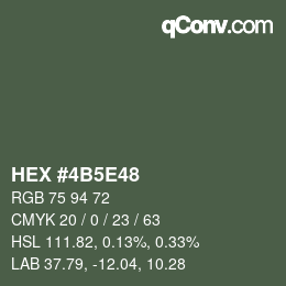 Color code: HEX #4B5E48 | qconv.com