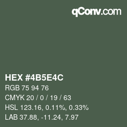Code couleur: HEX #4B5E4C | qconv.com