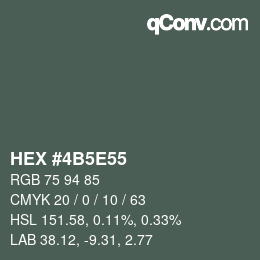 カラーコード: HEX #4B5E55 | qconv.com