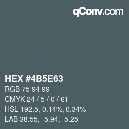 Color code: HEX #4B5E63 | qconv.com