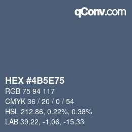 カラーコード: HEX #4B5E75 | qconv.com