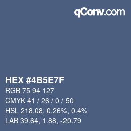 Farbcode: HEX #4B5E7F | qconv.com
