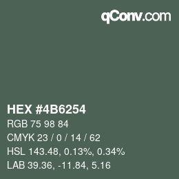 颜色代码: HEX #4B6254 | qconv.com