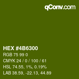 カラーコード: HEX #4B6300 | qconv.com