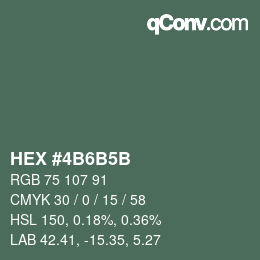 Color code: HEX #4B6B5B | qconv.com