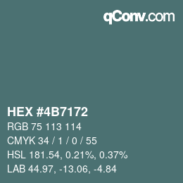 颜色代码: HEX #4B7172 | qconv.com