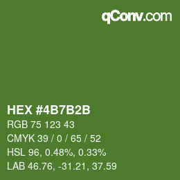 カラーコード: HEX #4B7B2B | qconv.com