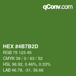 カラーコード: HEX #4B7B2D | qconv.com