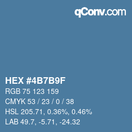 カラーコード: HEX #4B7B9F | qconv.com