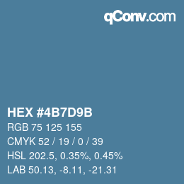 颜色代码: HEX #4B7D9B | qconv.com