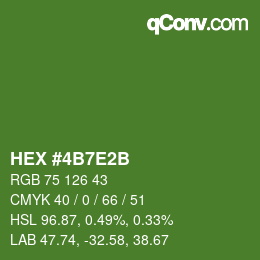 カラーコード: HEX #4B7E2B | qconv.com